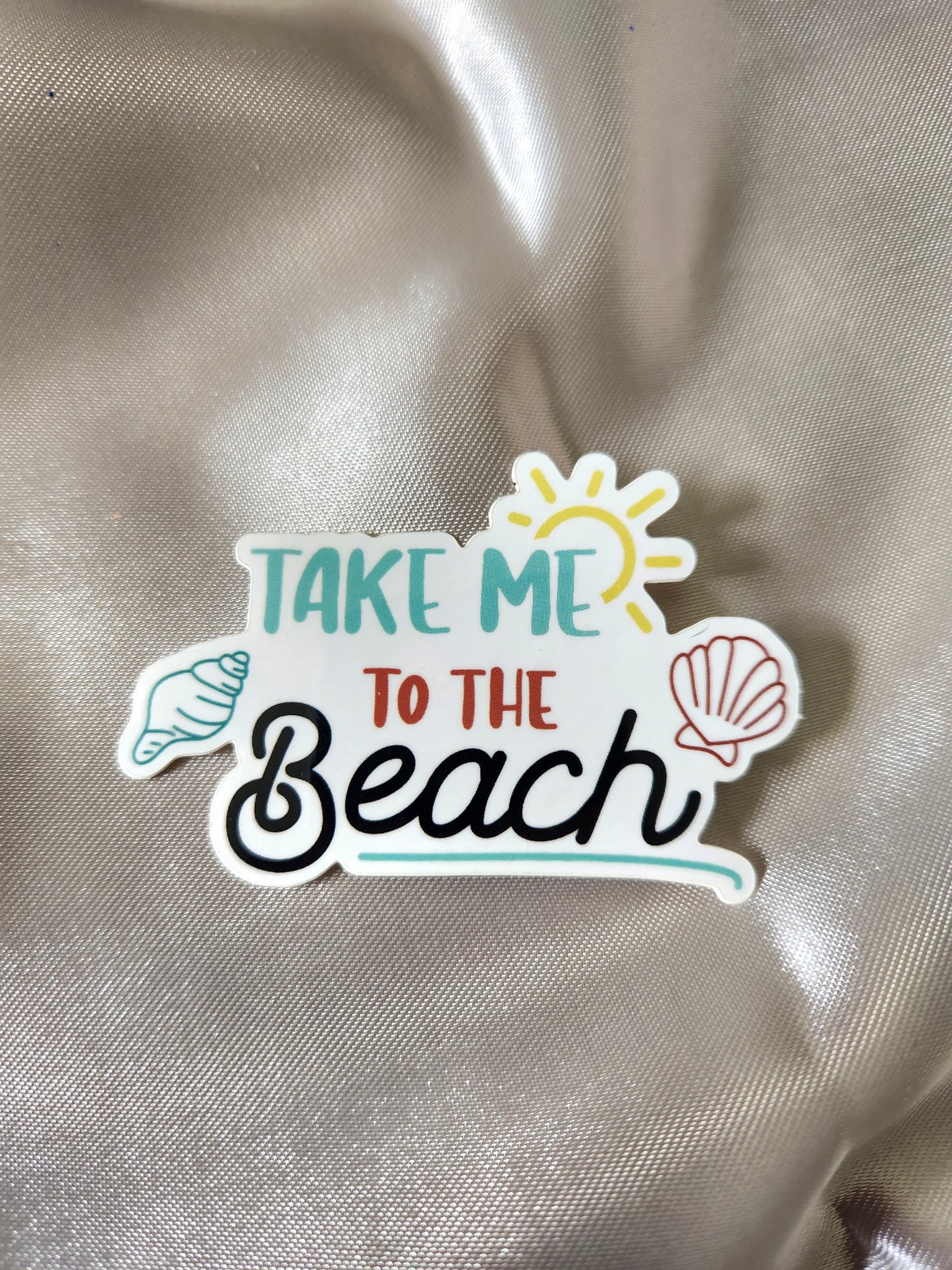 Take Me to the Beach Waterproof Sticker